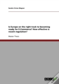Capa do artigo Is Europe On The Right Track To Becoming Ready For E-Commerce? How Effective Is Recent Regulation?