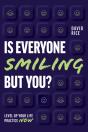 Is Everyone Smiling But You? - Preview
