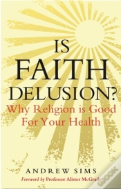 Capa do artigo Is Faith Delusion?