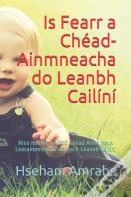 Is Fearr A Chead-Ainmneacha Do Leanbh Cailini