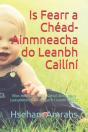 Is Fearr A Chead-Ainmneacha Do Leanbh Cailini - Preview