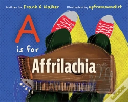 Capa do artigo Is For Affrilachia
