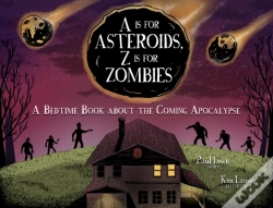 Capa do artigo Is For Asteroids, Z Is For Zombies