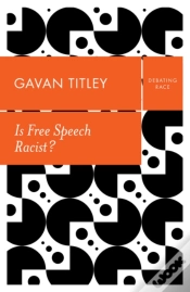 Capa do artigo Is Free Speech Racist?