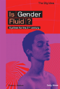 Is Gender Fluid? - Preview