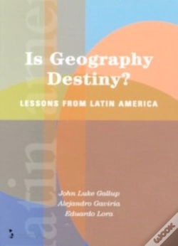 Capa do artigo Is Geography Destiny?