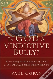 Capa do artigo Is God A Vindictive Bully?
