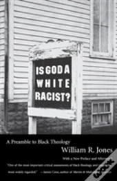 Is God A White Racist?