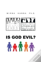 Is God Evil?
