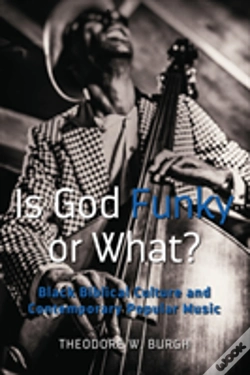 Capa do artigo Is God Funky Or What?