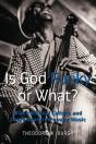 Is God Funky Or What? - Preview