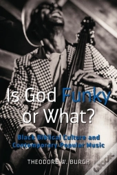 Is God Funky Or What?