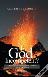 Is God Incompetent?