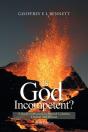 Is God Incompetent? - Preview
