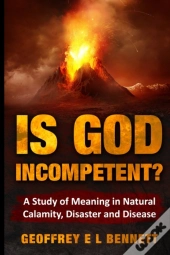 Is God Incompetent?