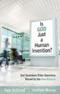 Is God Just A Human Invention? - Preview