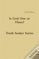 Is God One Or Three?