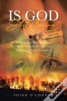 Is God Still Coming?