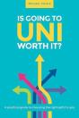 Is Going To Uni Worth It? - Preview