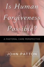 Capa do artigo Is Human Forgiveness Possible?