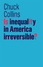 Is Inequality In America Irreversible? - Preview