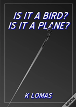 Capa do artigo Is It A Bird? Is It A Plane?