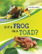 Is It A Frog Or A Toad? - Preview