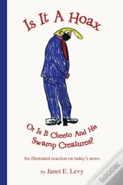 Capa do artigo Is It A Hoax Or Is It Cheeto And His Swamp Creatures?