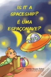 Capa do artigo Is It A Spaceship? E Uma Espaconave?