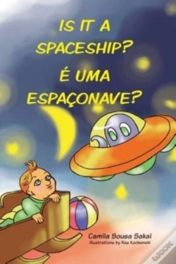 Capa do artigo Is It A Spaceship? E Uma Espaconave?
