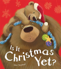 Is It Christmas Yet? - Preview