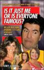 Is It Just Me Or Is Everyone Famous? - Preview