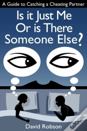 Capa do artigo Is It Just Me Or Is There Someone Else?: A Guide To Catching A Cheating Partner