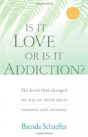 Is It Love Or Is It Addiction? - Preview