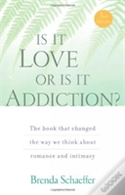 Capa do artigo Is It Love Or Is It Addiction?