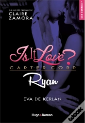 Capa do artigo Is It Love ? Tome 3 : Ryan
