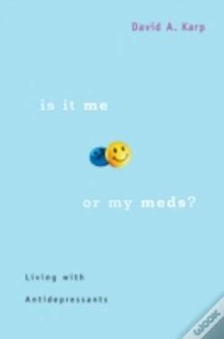 Capa do artigo Is It Me Or My Meds?