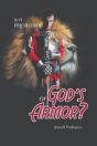 Is It My Armor Or God'S Armor? - Preview