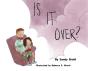 Is It Over - Preview