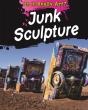 Is It Really Art?: Junk Sculpture - Preview