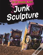 Capa do artigo Is It Really Art?: Junk Sculpture