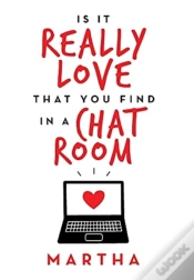 Capa do artigo Is It Really Love That You Find In A Chat Room