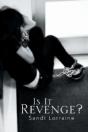 Is It Revenge? - Preview
