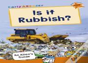 Is It Rubbish?