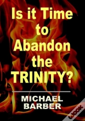 Capa do artigo Is It Time To Abandon The Trinity?