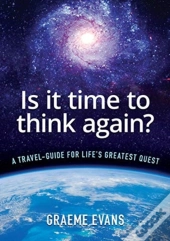 Is It Time To Think Again?