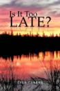 Is It Too Late? - Preview