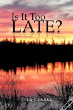 Capa do artigo Is It Too Late?