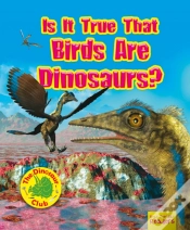 Capa do artigo Is It True That Birds Are Dinosaurs?