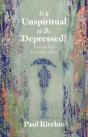 Is It Unspiritual To Be Depressed? - Preview